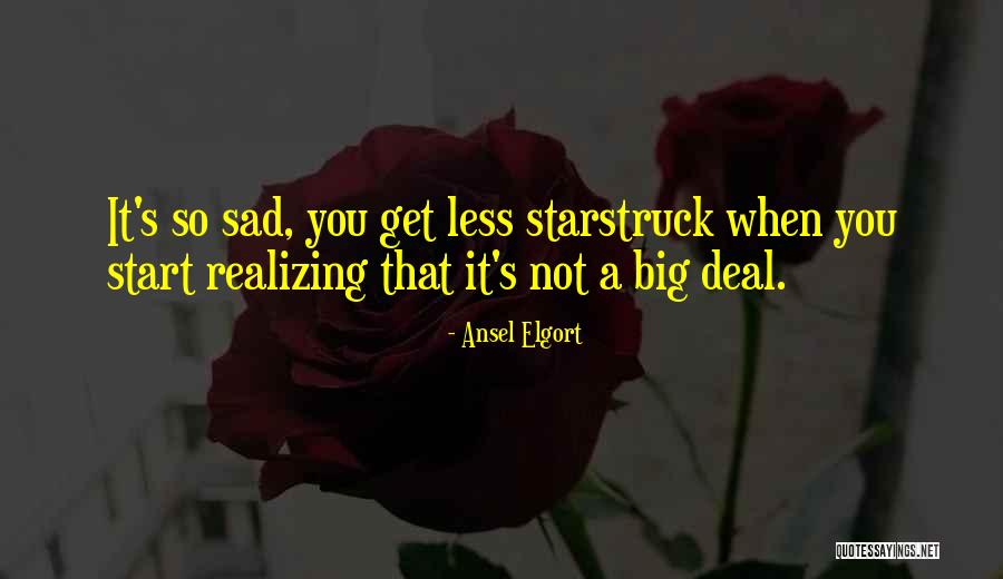 It's So Sad Quotes By Ansel Elgort It's So Sad Quotes By Ansel Elgort