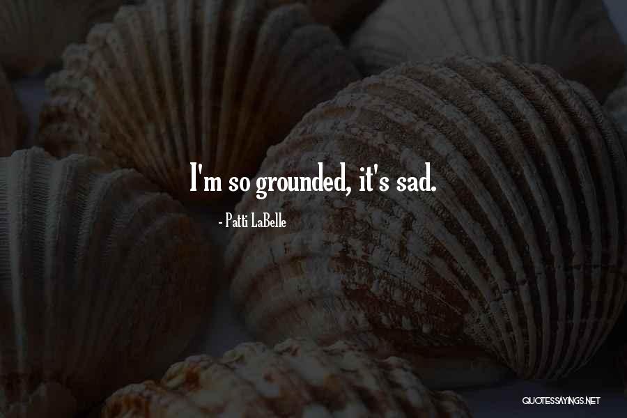 It's So Sad Quotes By Patti LaBelle