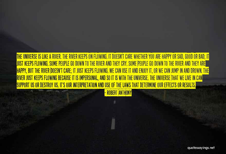 It's So Sad Quotes By Robert Anthony It's So Sad Quotes By Robert Anthony