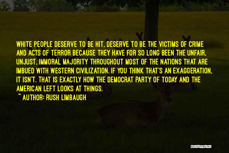 It's So Unfair Quotes By Rush Limbaugh