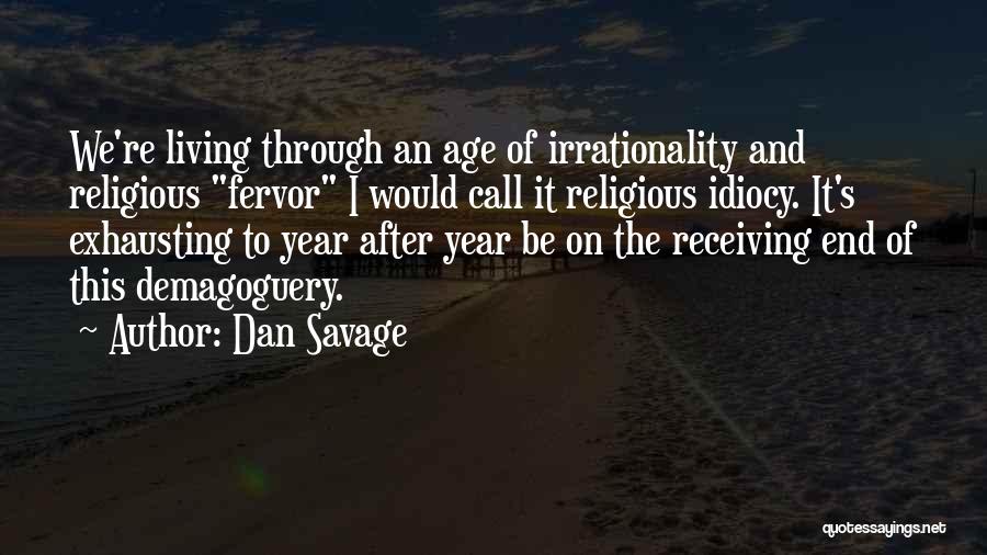 It's The End Of The Year Quotes By Dan Savage