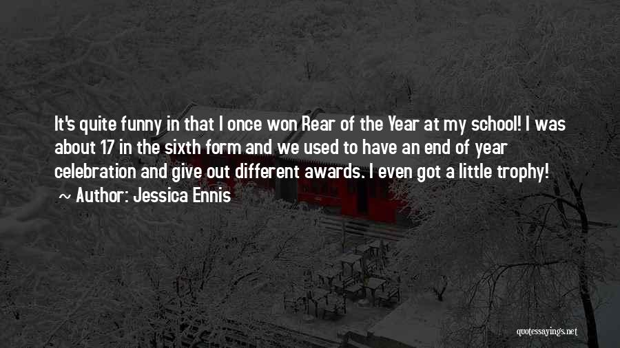 It's The End Of The Year Quotes By Jessica Ennis