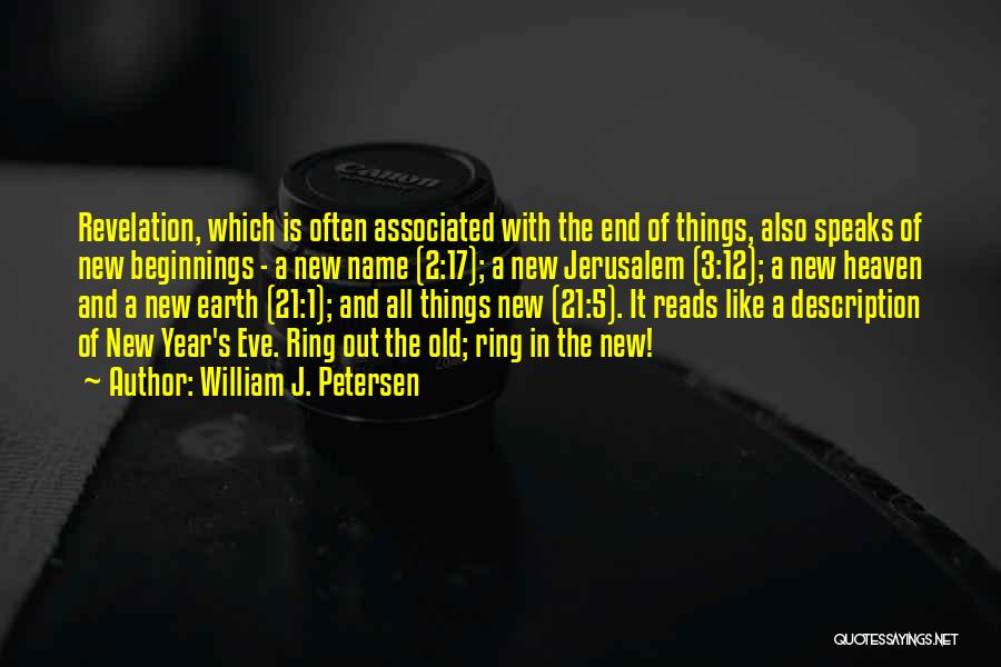 It's The End Of The Year Quotes By William J. Petersen