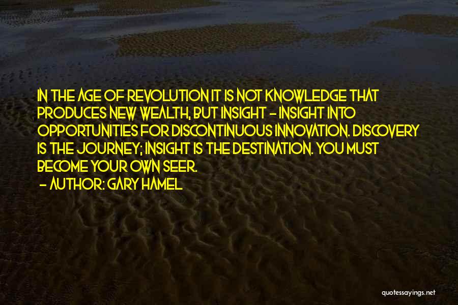 It's The Journey Not The Destination Quotes By Gary Hamel