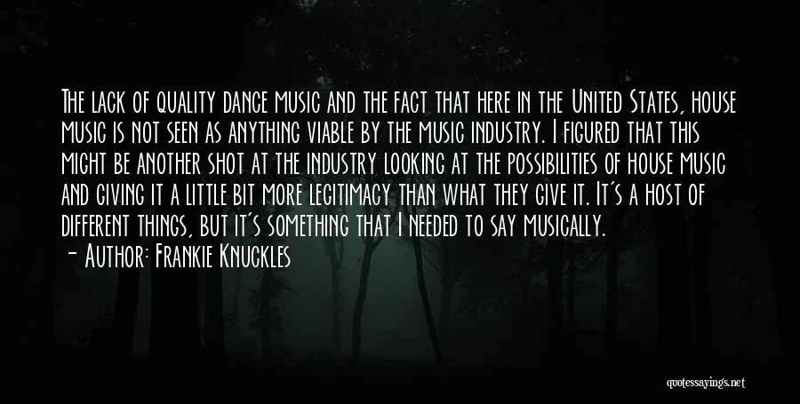 It's The Little Things Quotes By Frankie Knuckles