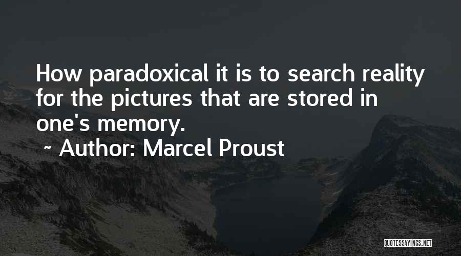 It's The Memories Quotes By Marcel Proust