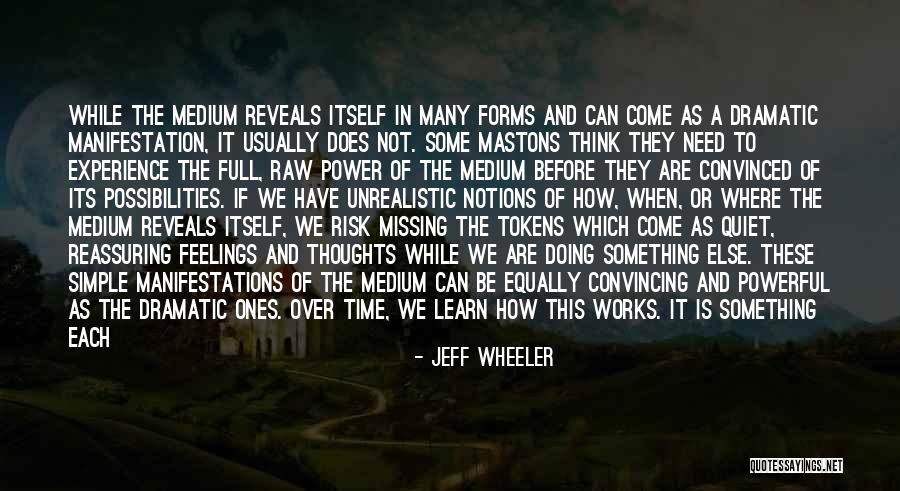 Its The Quiet Ones Quotes By Jeff Wheeler Its The Quiet Ones Quotes By Jeff Wheeler