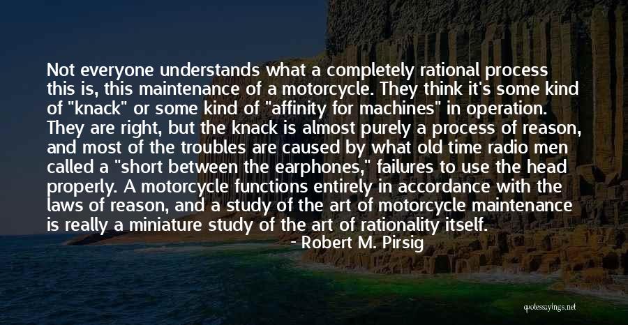 It's The Right Time Quotes By Robert M. Pirsig