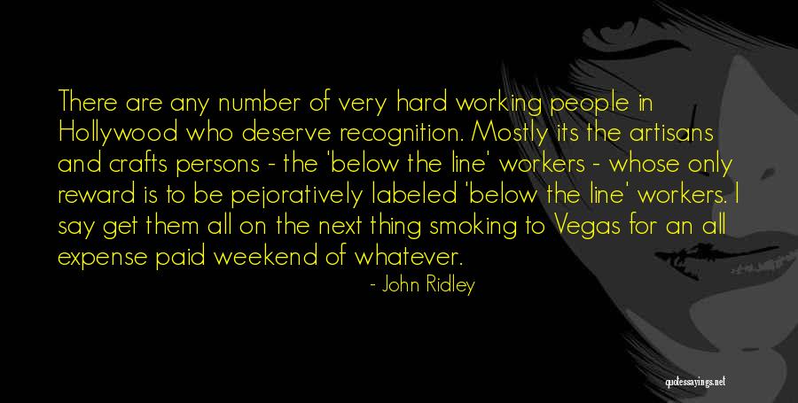 Its The Weekend Quotes By John Ridley Its The Weekend Quotes By John Ridley