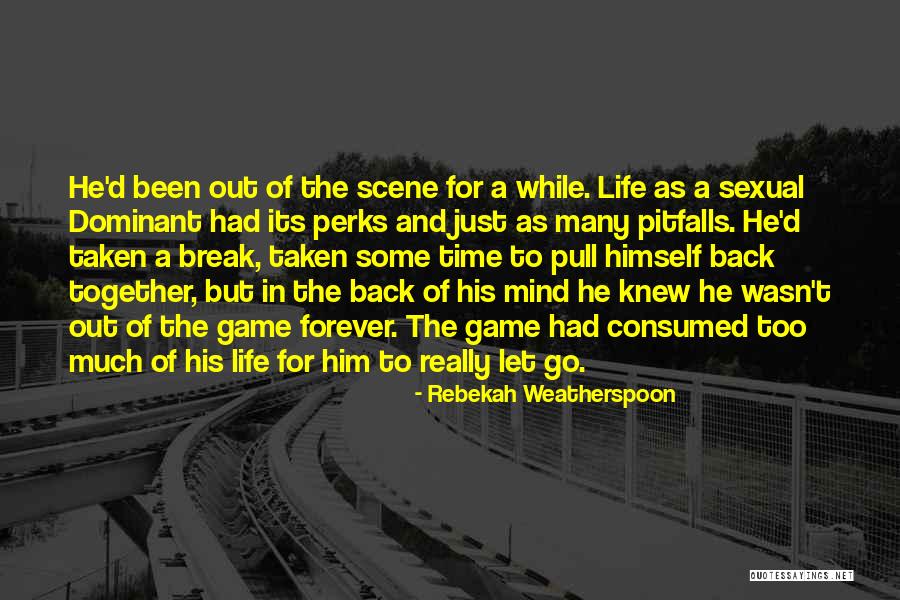 Its Time To Go Back Quotes By Rebekah Weatherspoon Its Time To Go Back Quotes By Rebekah Weatherspoon
