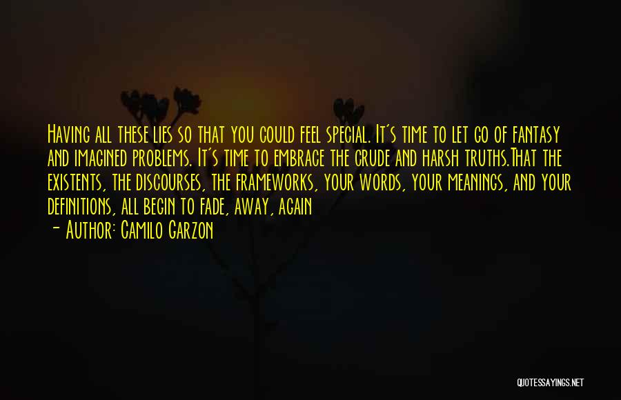 It's Time To Let Go Quotes By Camilo Garzon