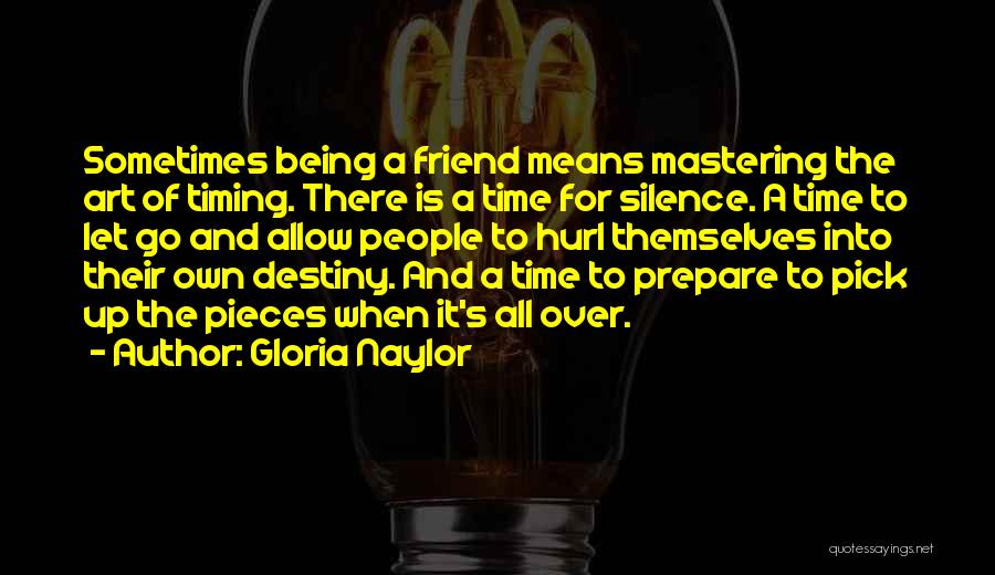 It's Time To Let Go Quotes By Gloria Naylor