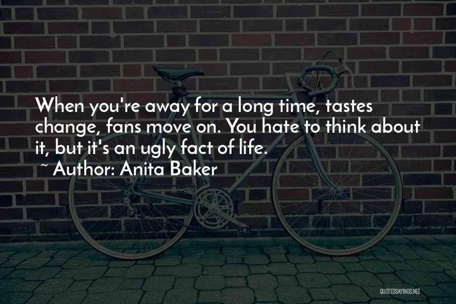 It's Time To Move On Quotes By Anita Baker