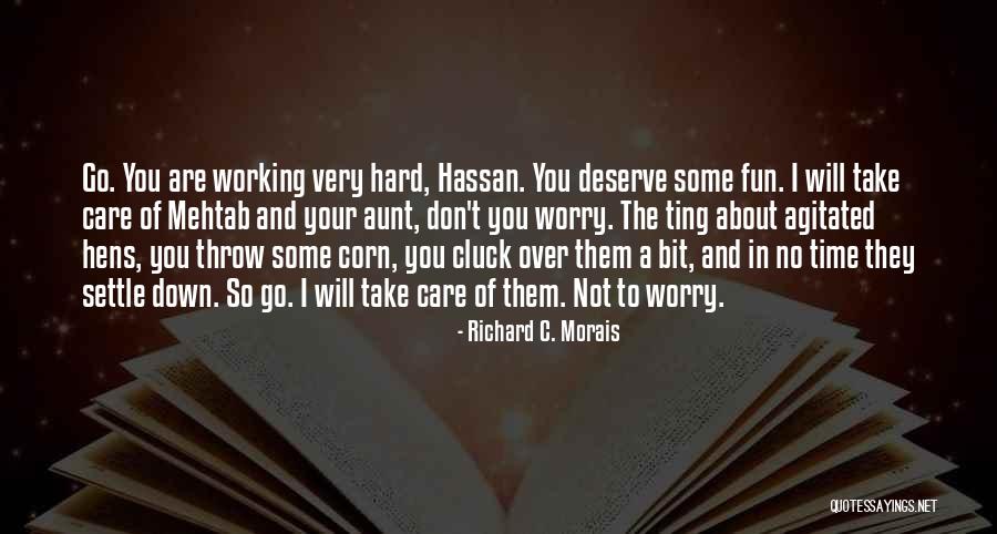 Its Time To Settle Down Quotes By Richard C. Morais Its Time To Settle Down Quotes By Richard C. Morais
