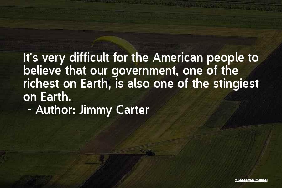 It's Very Difficult Quotes By Jimmy Carter