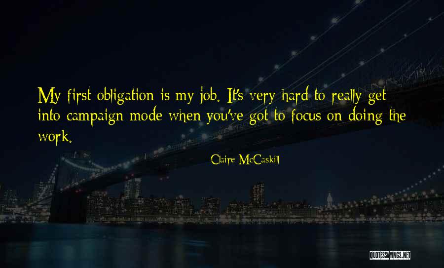 It's Very Hard Quotes By Claire McCaskill It's Very Hard Quotes By Claire McCaskill