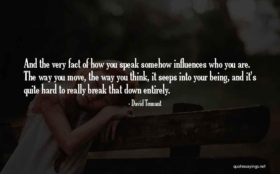 It's Very Hard Quotes By David Tennant