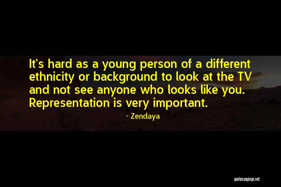 It's Very Hard Quotes By Zendaya