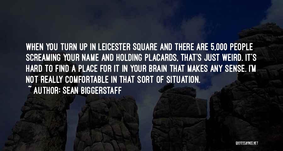 It's Weird When Quotes By Sean Biggerstaff