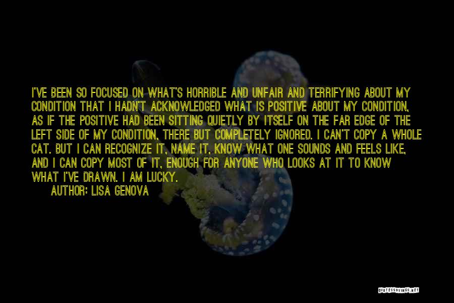 It's Who I Am Quotes By Lisa Genova