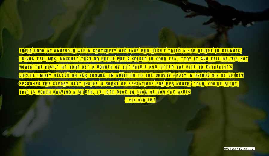 Its Worth The Risk Quotes By Mia Marlowe Its Worth The Risk Quotes By Mia Marlowe