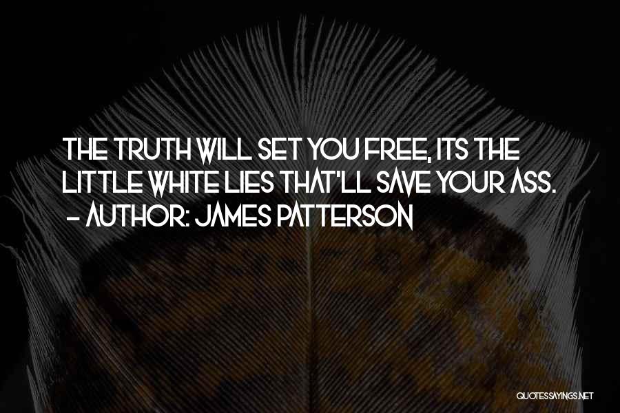 Its You Quotes By James Patterson