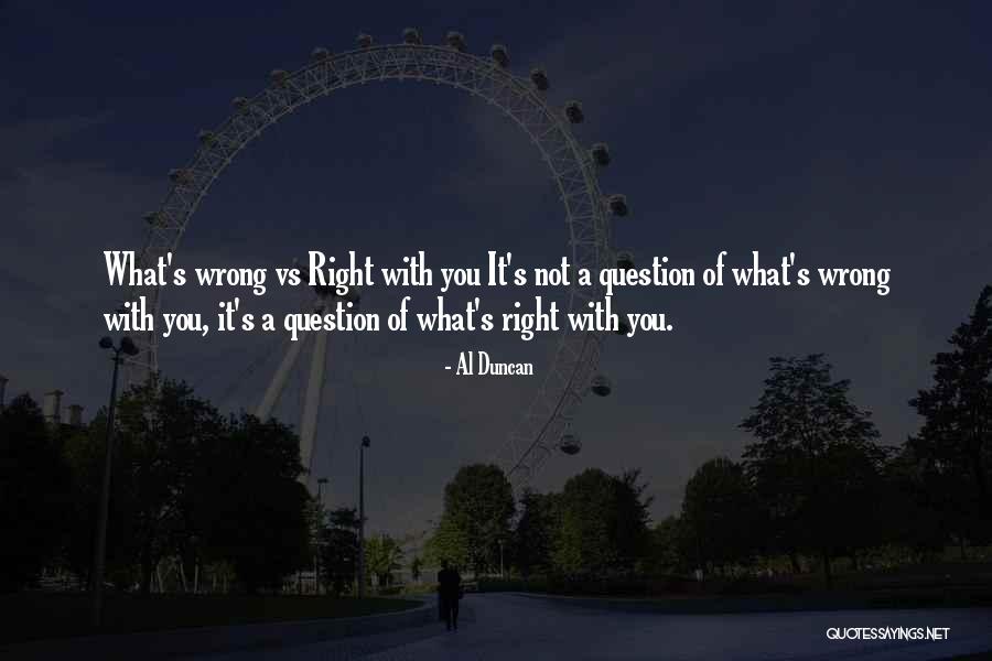 It's You Vs You Quotes By Al Duncan It's You Vs You Quotes By Al Duncan