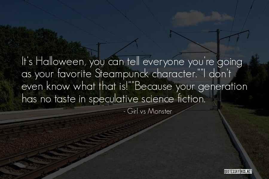 It's You Vs You Quotes By Girl Vs Monster