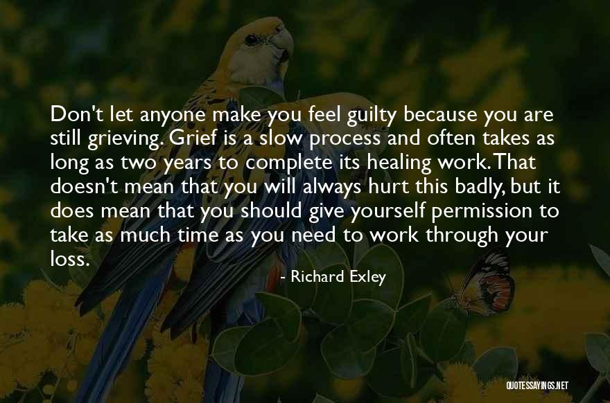 Its Your Loss Quotes By Richard Exley Its Your Loss Quotes By Richard Exley