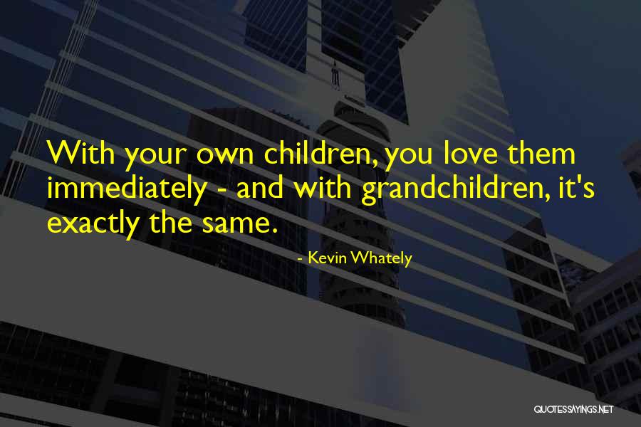 It's Your Love Quotes By Kevin Whately It's Your Love Quotes By Kevin Whately