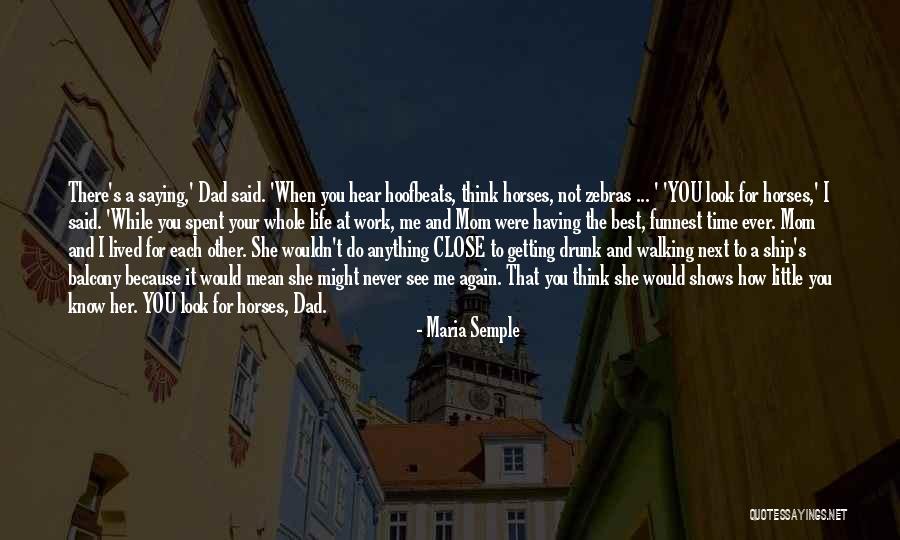 It's Your Ship Quotes By Maria Semple