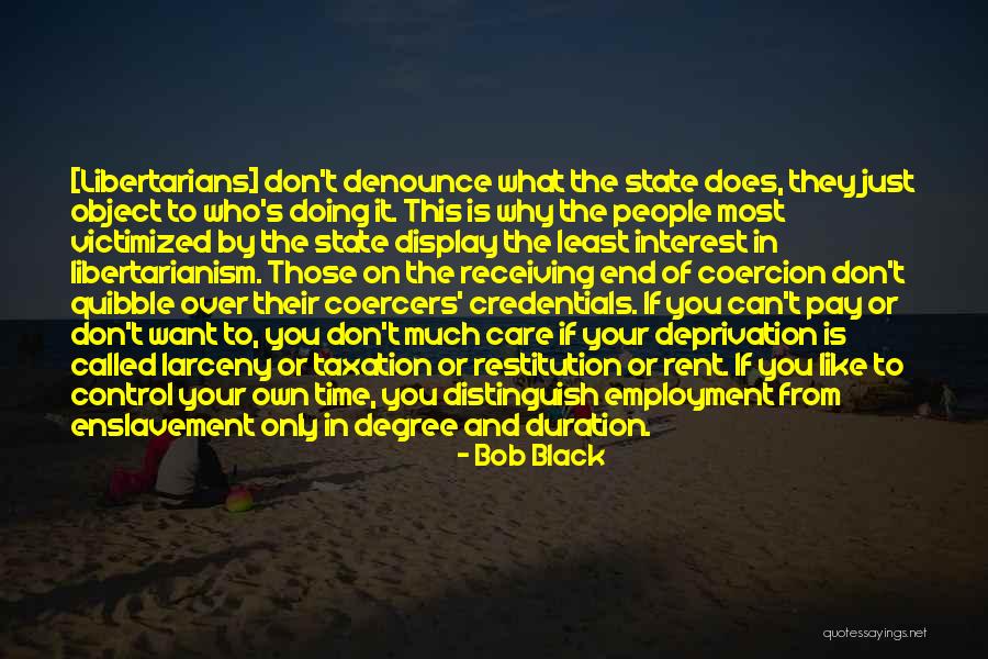It's Your Time Quotes By Bob Black It's Your Time Quotes By Bob Black