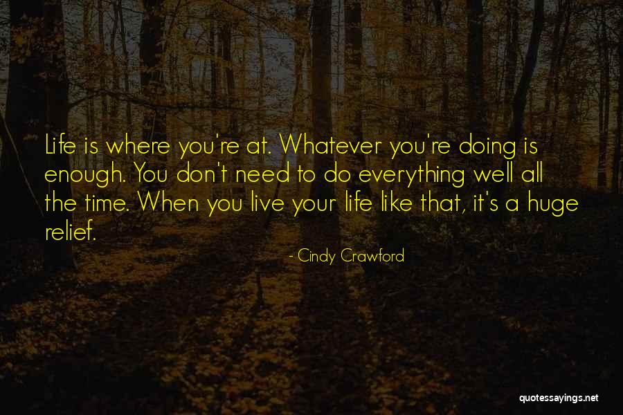 It's Your Time Quotes By Cindy Crawford