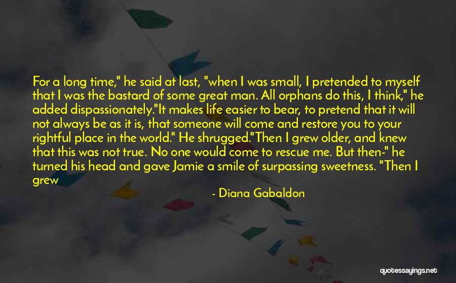 It's Your Time Quotes By Diana Gabaldon It's Your Time Quotes By Diana Gabaldon