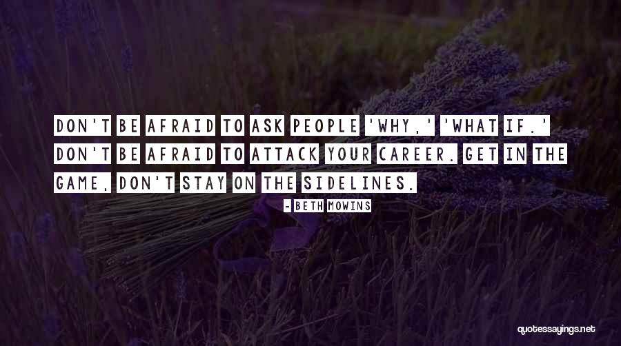 Itsara Fencing Quotes By Beth Mowins