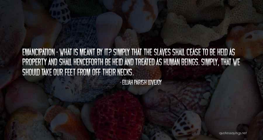 Itsatrap Quotes By Elijah Parish Lovejoy Itsatrap Quotes By Elijah Parish Lovejoy
