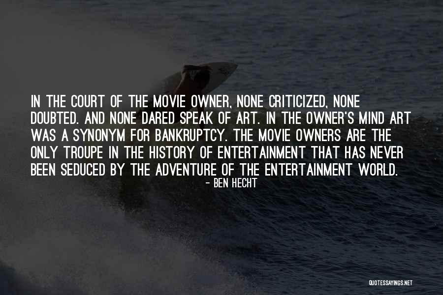 Itself Synonym Quotes By Ben Hecht Itself Synonym Quotes By Ben Hecht