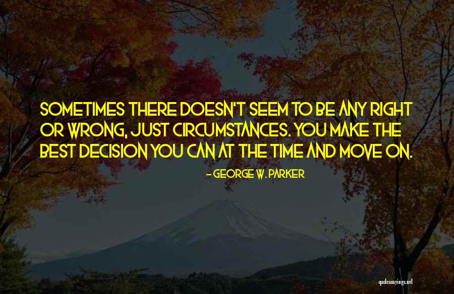 Itsemurha Puhelin Quotes By George W. Parker Itsemurha Puhelin Quotes By George W. Parker