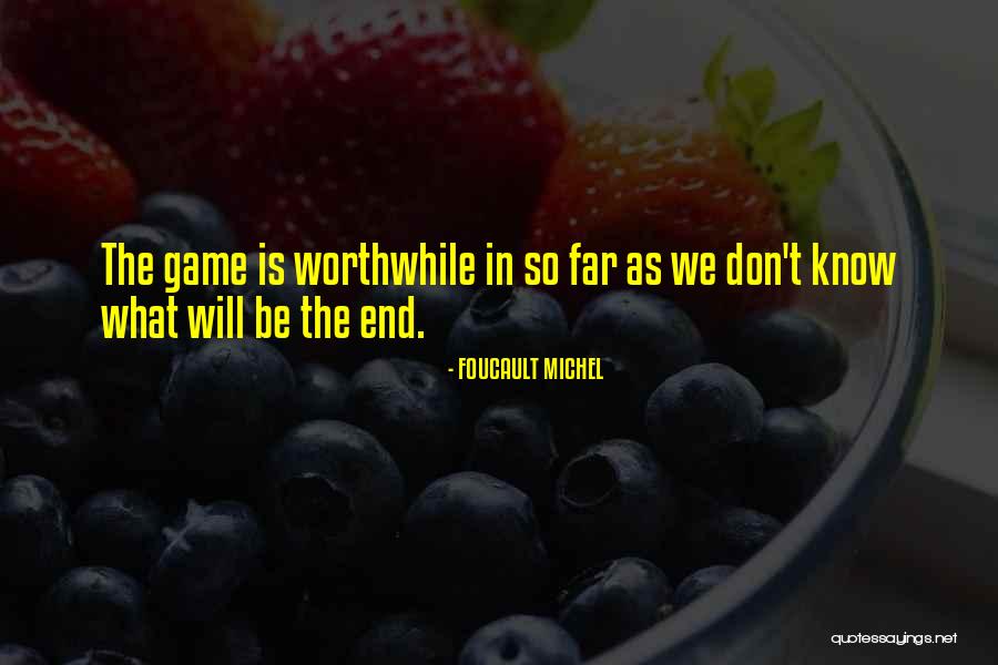 Itsentirety Quotes By FOUCAULT MICHEL Itsentirety Quotes By FOUCAULT MICHEL