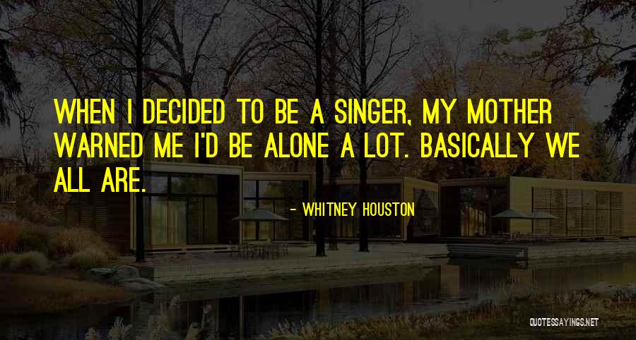 Itsessie Quotes By Whitney Houston Itsessie Quotes By Whitney Houston