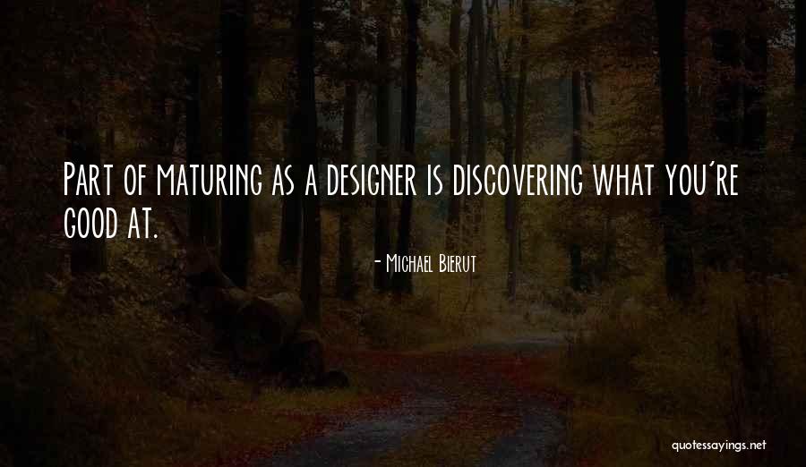 Itshevy Quotes By Michael Bierut Itshevy Quotes By Michael Bierut