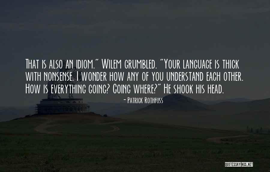 Itsmyjourney Quotes By Patrick Rothfuss Itsmyjourney Quotes By Patrick Rothfuss