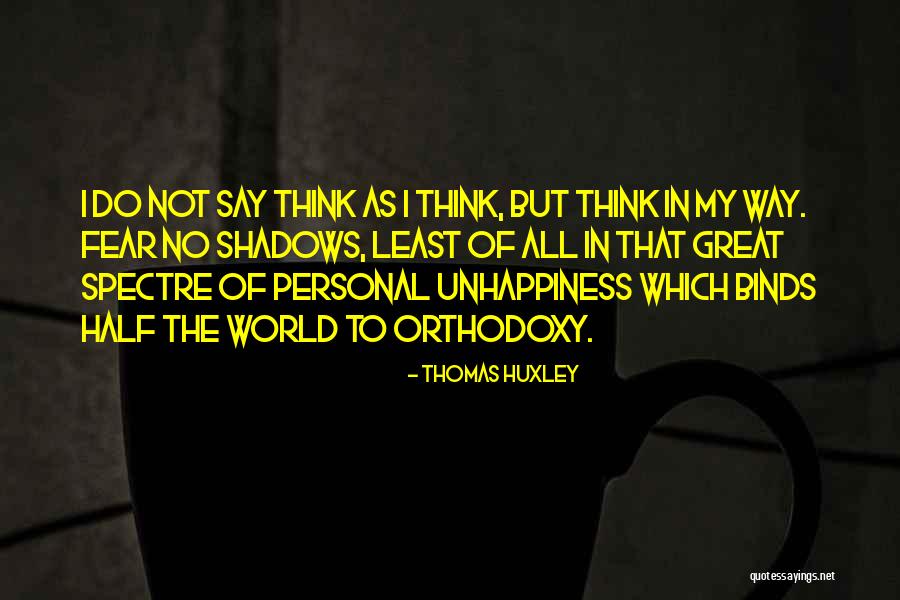 Itsuka Mha Quotes By Thomas Huxley Itsuka Mha Quotes By Thomas Huxley