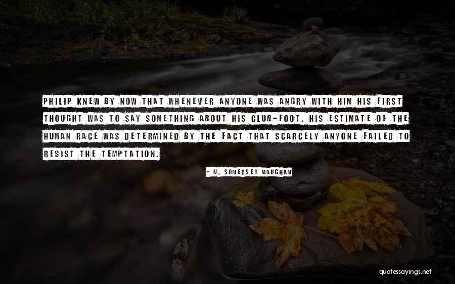 Itsuro Shimoda Quotes By W. Somerset Maugham Itsuro Shimoda Quotes By W. Somerset Maugham