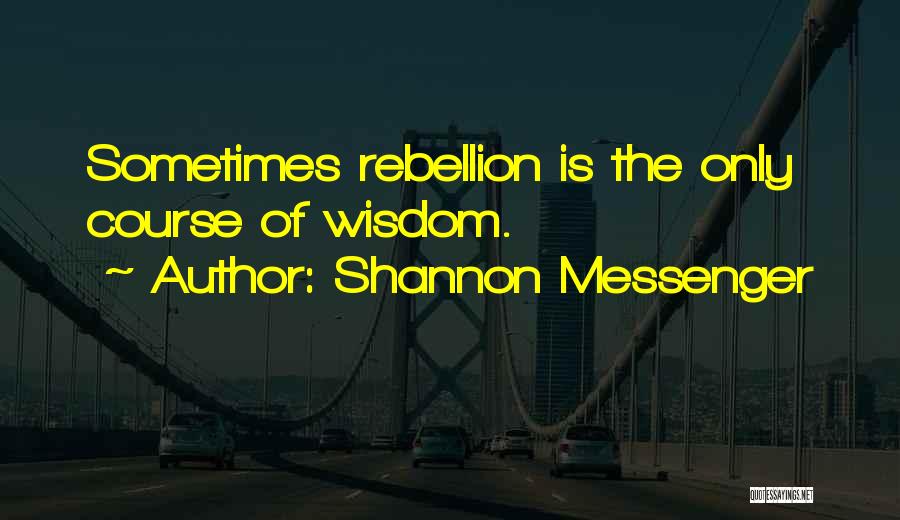 Ittehad Quotes By Shannon Messenger