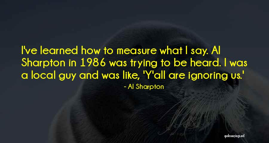 Ittiest Quotes By Al Sharpton Ittiest Quotes By Al Sharpton