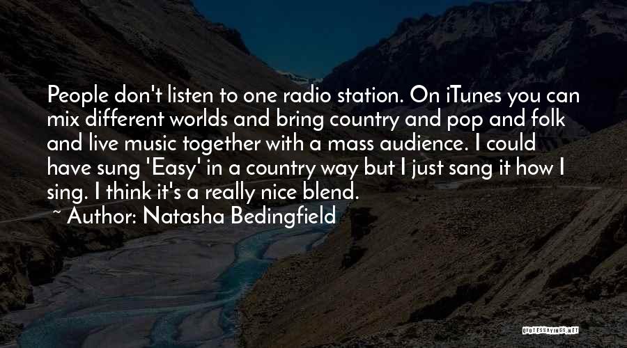 Itunes Quotes By Natasha Bedingfield