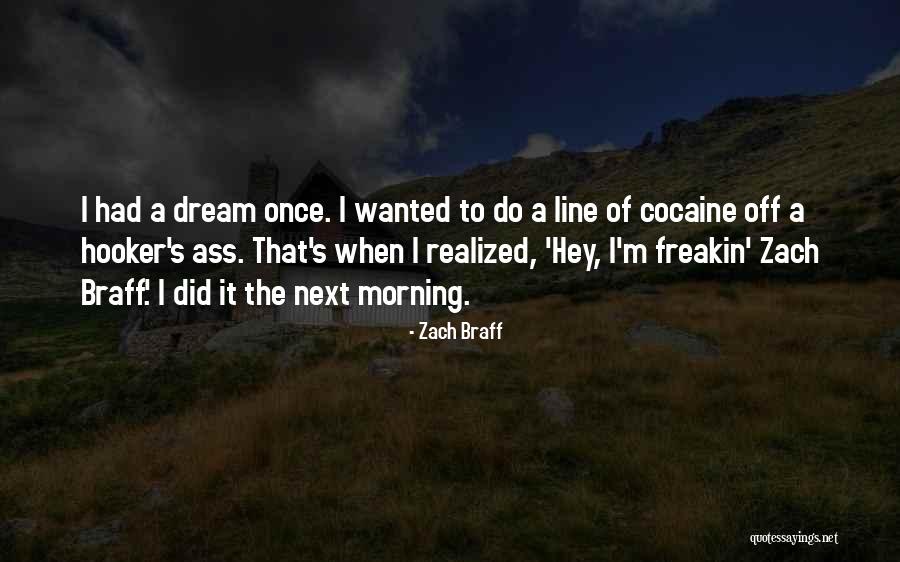 Iturria Mar Quotes By Zach Braff Iturria Mar Quotes By Zach Braff