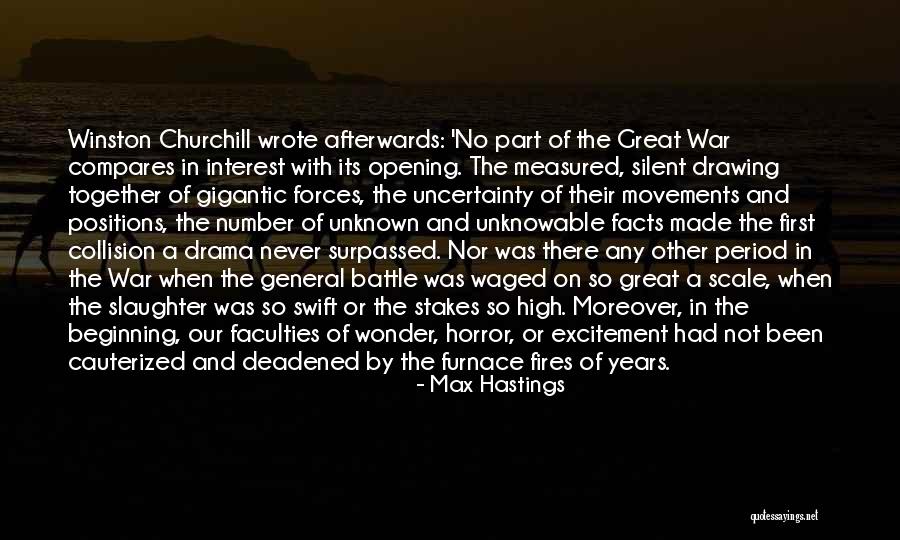 Iturria Pintor Quotes By Max Hastings Iturria Pintor Quotes By Max Hastings