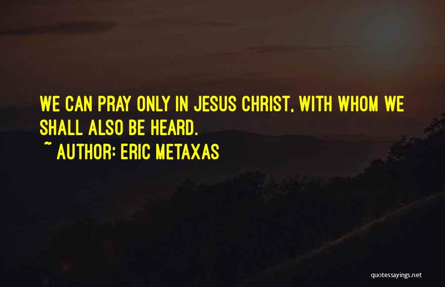Itv3 Quotes By Eric Metaxas